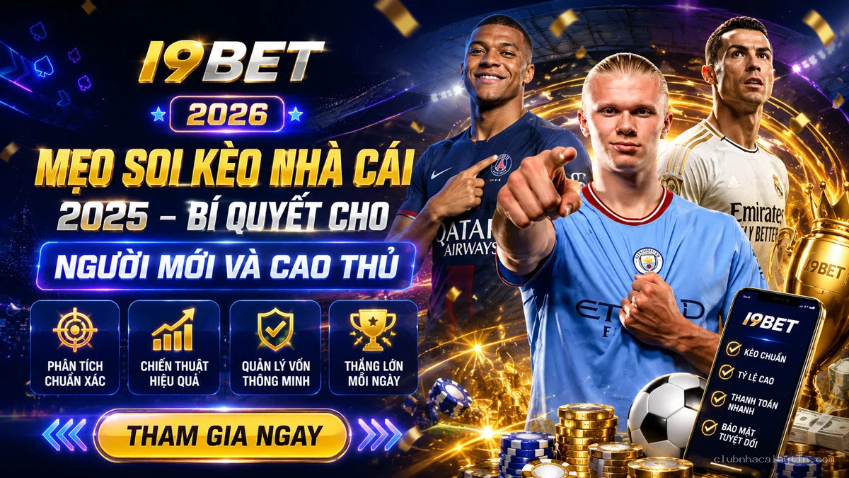 Mẹo Soi Kèo Nhà Cái 2026 – Bí Quyết Cho Người Mới Và Cao Thủ