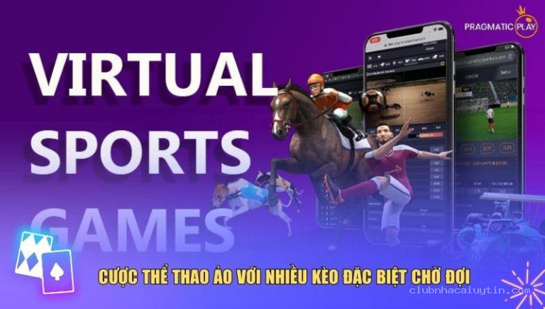 Cược thể thao ảo với nhiều kèo đặc biệt chờ đợi