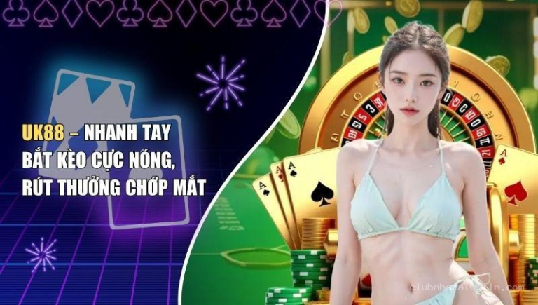 UK88 – Review Nhà Cái UK88 Uy Tín 2026: Rút Thưởng Chớp Mắt