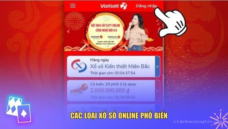 Tham gia xổ số online với đa dạng loại hình đánh